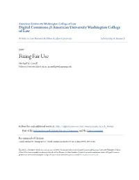 Fixing Fair Use Michael W
