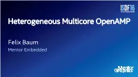 Heterogeneous Multicore Openamp