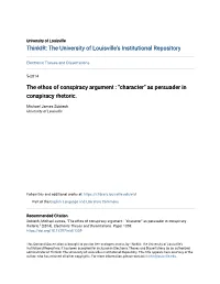 The Ethos of Conspiracy Argument : "Character" As Persuader in Conspiracy Rhetoric