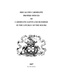 Discalced Carmelite Proper Offices of Carmelite Saints and Blesseds in the Liturgy of the Hours