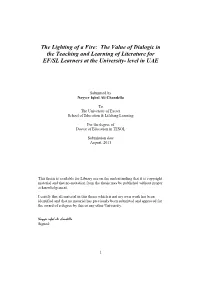 The Lighting of a Fire: the Value of Dialogic in the Teaching and Learning of Literature for EF/SL Learners at the University- Level in UAE