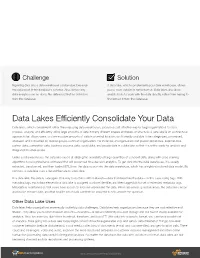 Data Lakes Efficiently Consolidate Your Data