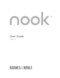Nook User Guide Documents All Features of Your NOOK