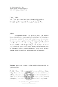 The Theme of Creation in Old Testament Theology from the Twentieth Century Onwards: Assessing the State of Play