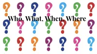 Who, What, When, Where Instructions