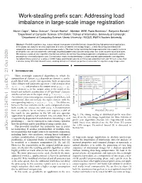 Work-Stealing Prefix Scan: Addressing Load Imbalance in Large