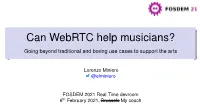 Can Webrtc Help Musicians?