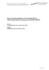 Price List for the Utilization of the Exchange EDP of FWB Frankfurt Stock Exchange and of the EDP XONTRO