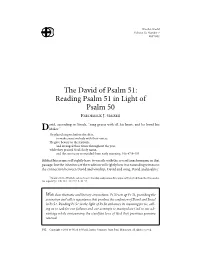 The David of Psalm 51: Reading Psalm 51 in Light of Psalm 50 FREDERICK J