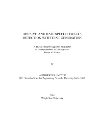 Abusive and Hate Speech Tweets Detection with Text Generation