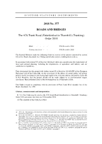 The A76 Trunk Road (Enterkinfoot to Thornhill) (Trunking) Order 2018