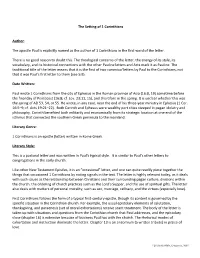 The Setting of 1 Corinthians Author: the Apostle Paul Is Explicitly Named