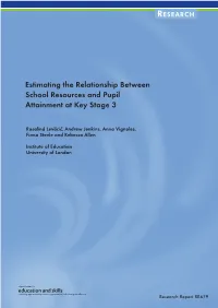 Estimating the Relationship Between School Resources and Pupil Attainment at Key Stage 3