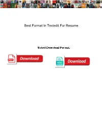 Best Format in Textedit for Resume