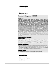 Botswana Botswana at a Glance: 2004-05