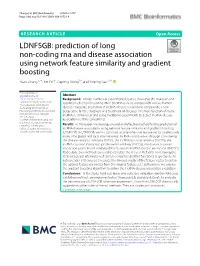 Prediction of Long Non-Coding Rna and Disease Association Using Network Feature Similarity and Gradient Boosting
