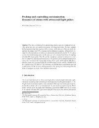 Probing and Controlling Autoionization Dynamics of Atoms with Attosecond Light Pulses