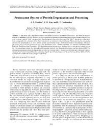 Proteasome System of Protein Degradation and Processing