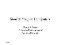Early Stored Program Computers