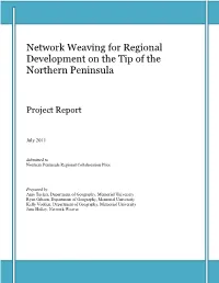 Network Weaving for Regional Development on the Tip of the Northern Peninsula