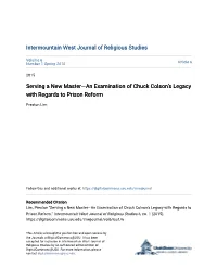 Serving a New Masterâ•Flan Examination of Chuck Colsonâ•Žs