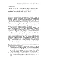 The Effects of the Kosovo Status Negotiations on the Relationship Between Russia and the EU and on the De Facto States in the Post-Soviet Space