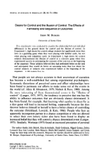 Desire for Control and the Illusion of Control: the Effects of Familiarity and Sequence of Outcomes