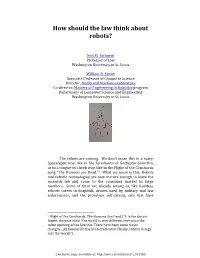 How Should the Law Think About Robots.Pdf