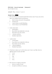 PHYS 2410 General Astronomy Homework 1 Due 9/23 Before the Classes