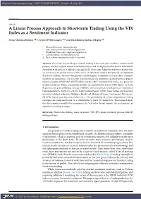 A Linear Process Approach to Short-Term Trading Using the VIX Index As a Sentiment Indicator