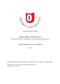 Direct Effect of Directives - an Instrument for Uniformity Or the Cause of Incoherence?
