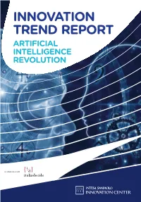 Artificial Intelligence Revolution Innovation Trend Report