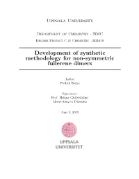 Development of Synthetic Methodology for Non-Symmetric Fullerene Dimers