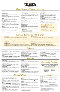 Entrees Salads Rolled Pitas Soups Entrees from Our Shish Grill