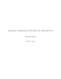 Quantum Computation with Spins in Quantum Dots