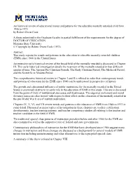 An Historical Review of Educational Trends and Patterns for The