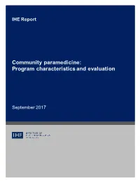 Community Paramedicine: Program Characteristics and Evaluation