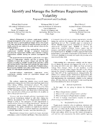 Identify and Manage the Software Requirements Volatility Proposed Framework and Casestudy