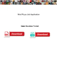 Mod Pizza Job Application