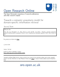 File), Term Space Granulations (Such As Grouping Terms by Specificity Or Generality), and Retrieval Result Granulations (Such As Clustering Result Sets) [Yao 2002]