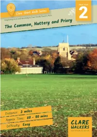 The Common, Nuttery and Priory