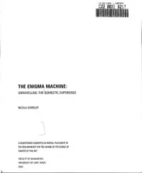 The Enigma Machine: Unravelling the Domestic Experience