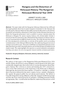The Hungarian Holocaust Memorial Year 2014 and the Ongoing Debate About How to Assess Hungary’S Involvement in the Holocaust