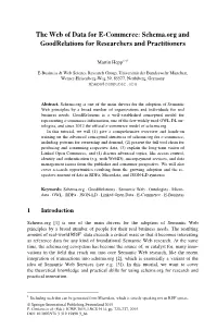 The Web of Data for E-Commerce: Schema.Org and Goodrelations for Researchers and Practitioners