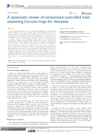 A Systematic Review of Randomised Controlled Trials Examining Curcuma Longa for Dementia