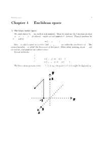 Chapter 1 Euclidean Space