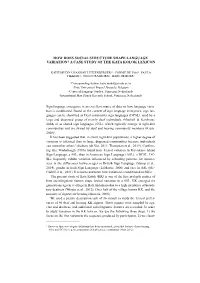 How Does Social Structure Shape Language Variation? a Case Study of the Kata Kolok Lexicon