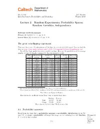 Lecture 2: Random Experiments; Probability Spaces; Random Variables; Independence