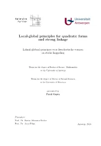 Local-Global Principles for Quadratic Forms and Strong Linkage