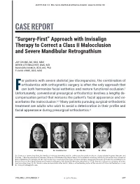 CASE REPORT “Surgery-First” Approach with Invisalign Therapy to Correct a Class II Malocclusion and Severe Mandibular Retrognathism